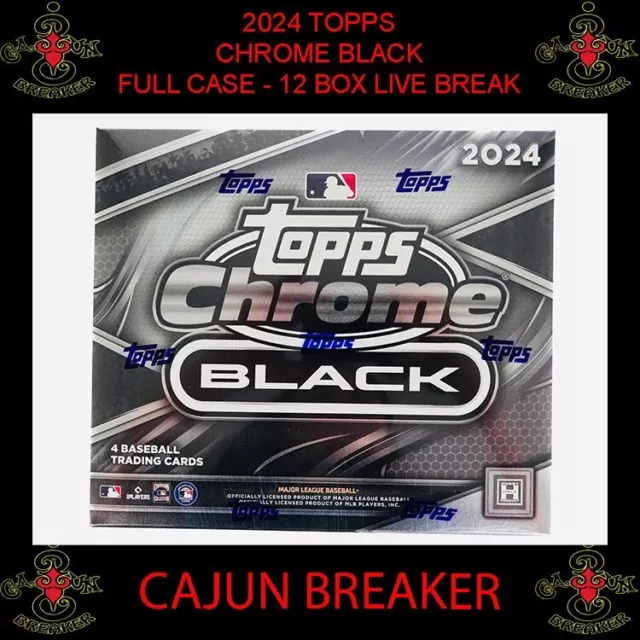 TORONTO BLUE JAYS *12 Box Case Break* 2024 Topps Chrome Black Baseball