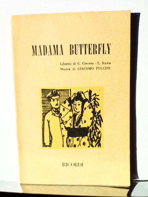 PUCCINI - Libretto d'opera - MADAMA BUTTERFLY. Ed. Ricordi. Di 2a mano