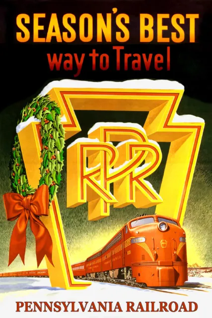 Pennsylvania Railroad SEASON'S BEST Way to Travel Poster Christmas Art Print 058