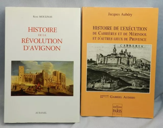 Révolution D’avignon + Exécution De Cabrières & Mérindol - Moulinas, Aubéry 1986