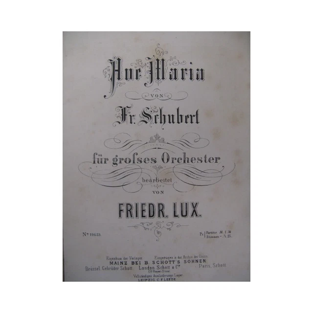 SCHUBERT Franz Ave Maria Orchestre 1869