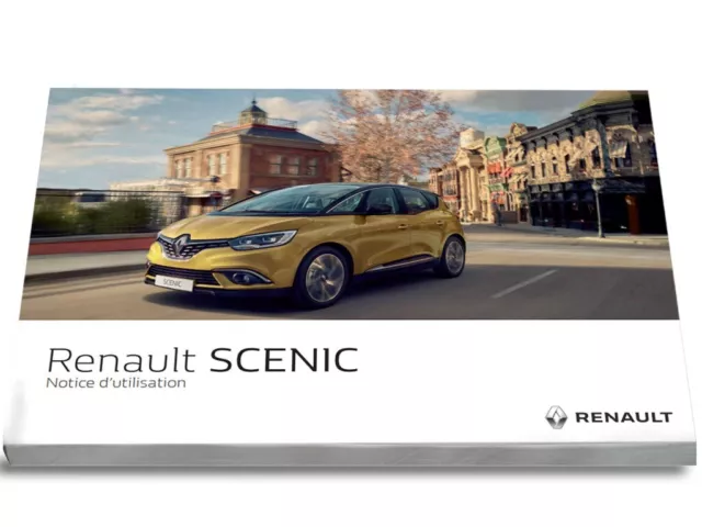 Renault Scenic + Grande 2016-2020 Notice d'Utilisation Français