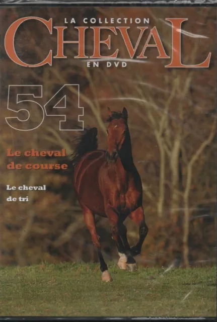 La Collection Cheval En Dvd N°54  Le Cheval De Course/ Le Cheval De Tri