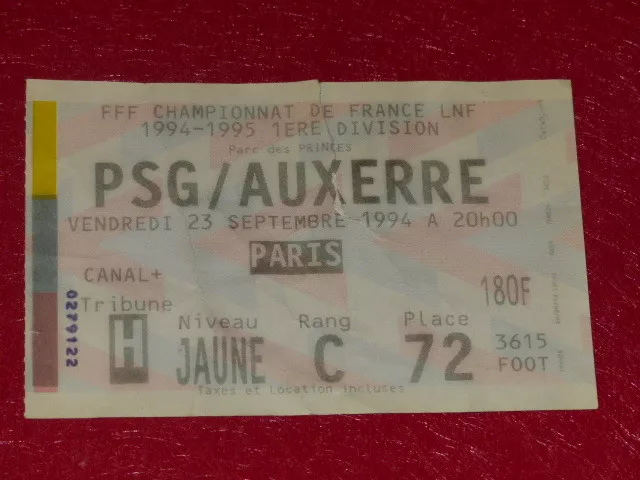 [COLLECTION SPORT FOOTBALL] TICKET PSG / AUXERRE 23 SEPT 1994 Champ. France