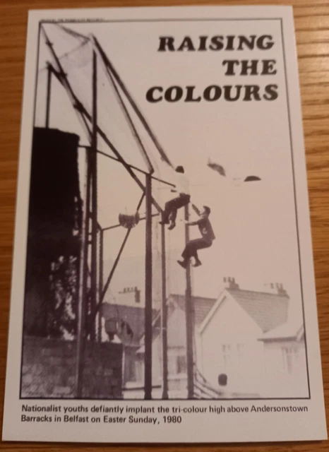 IRISH REPUBLICAN POSTCARD Youths Raise Tri-Colour At Andersonstown Ruc ...