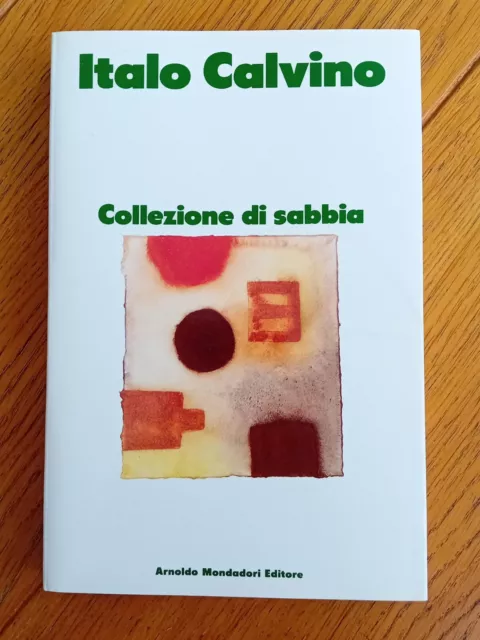 Italo Calvino, Collezione Di Sabbia, Mondadori, 1990, Prima Edizione