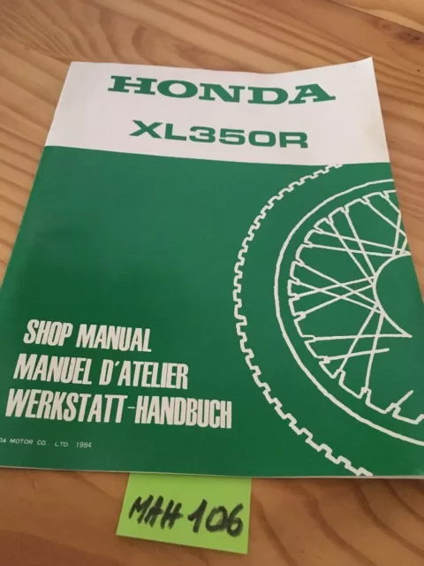 Honda XL350R F XLR 350 supplément revue technique moto manuel atelier