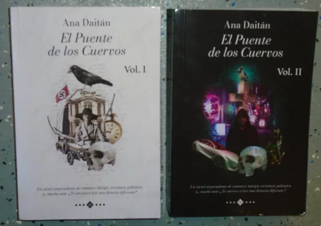 El Puente de los Cuervos Vol. 1 y Vol II: por Ana Daitán