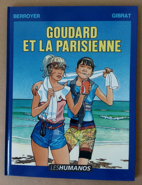 Berroyer / Gibrat -- Goudard Et La Parisienne -- 1985