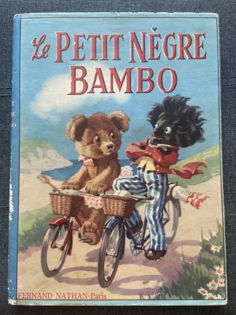 Le Petit Negre Bambo By Constance Wickham & A E Kennedy c1940s Era HB In DJ