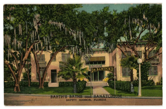 Barth's Baths And Sanatorium Safety Harbor Florida Early Vintage Linen Postcard