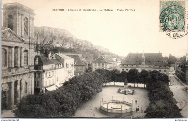 90 BELFORT - L'eglise, le CHATEAU et la place d'Armes PAST/6503