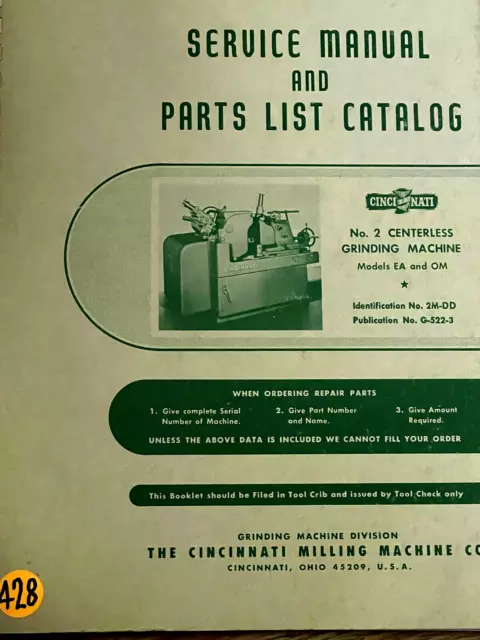 Cincinnati No.2 Centerless Grinding Machine Service Manual & Parts List Catalog