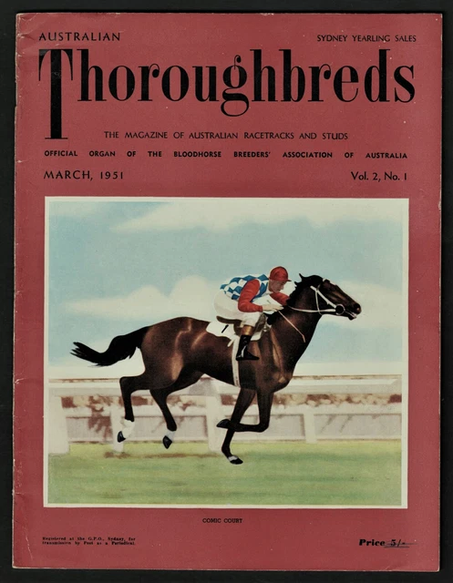 1951 ~Australian Thoroughbreds ~Racehorse Magazine ~March Issue ~Vol.2, no.1