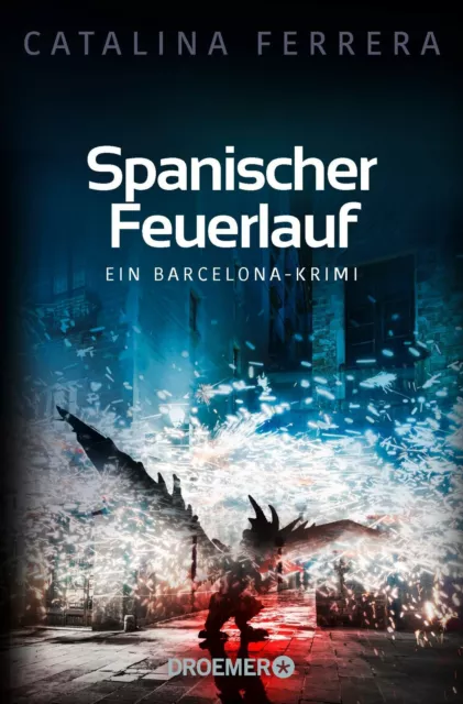 Spanischer Feuerlauf von Catalina Ferrera (2020, Taschenbuch)