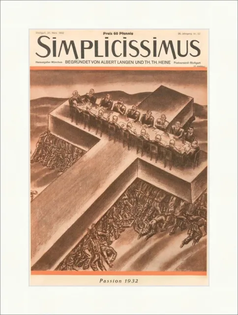Titelseite der Nummer 52 von 1932 Erich Schilling Passion Simplicissimus 1897