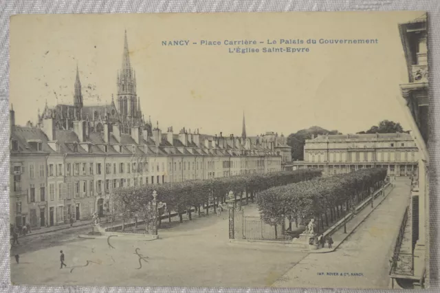 CPA ""NANCY - Place Carrière - The Government Palace - The Church of Saint-Epvre