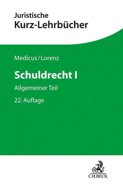 Schuldrecht I | Dieter Medicus, Stephan Lorenz | 2021 | deutsch