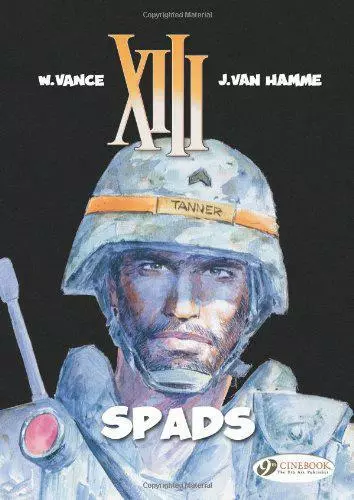 XIII Vol.4: SPADS (XIII (Cinebook)) by William Vance Jean Van Hamme, NEW Book