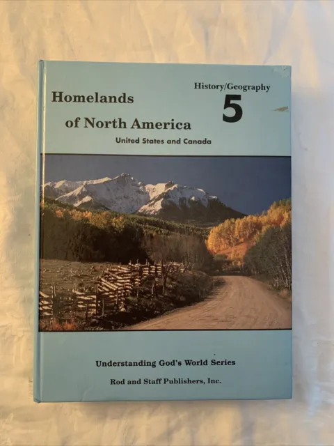 HomeLands of North America Rod and Staff Grade 5 History Geography book hb