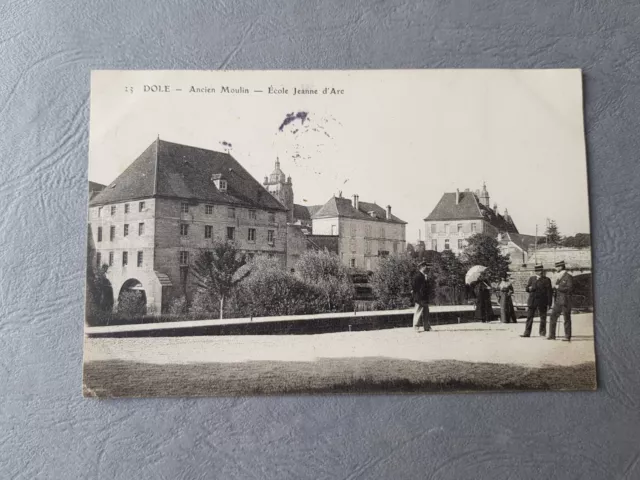 CPA / Carte postale ancienne - DOLE - Un ancien moulin - école Jeanne d'Arc (39)