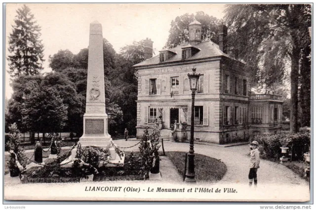 60 LIANCOURT - le monument et l'hotel de ville