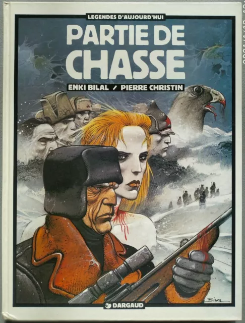 Partie de chasse /  Enki Bilal / Pierre Christin    BD  Dargaud  mai 1983