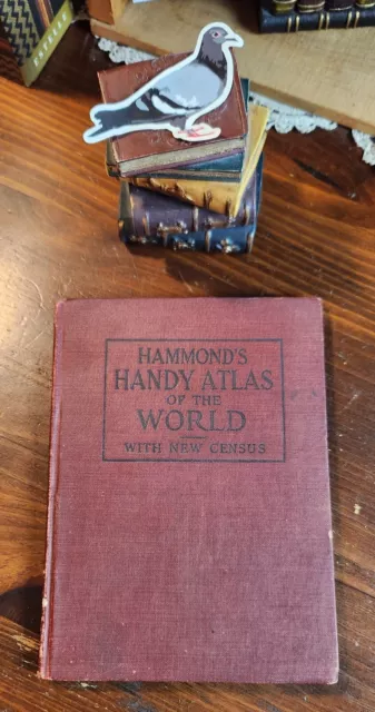 HAMMOND'S HANDY ATLAS OF THE WORLD w/ New Census 1913