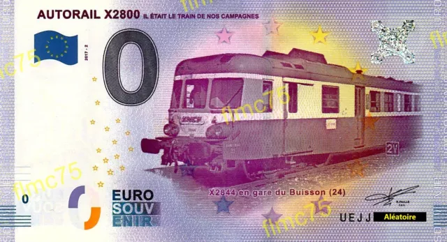 Billet 0 euro Souvenir Autorail X2800 2017 UEJJ Train De Nos Campagnes 2017-2