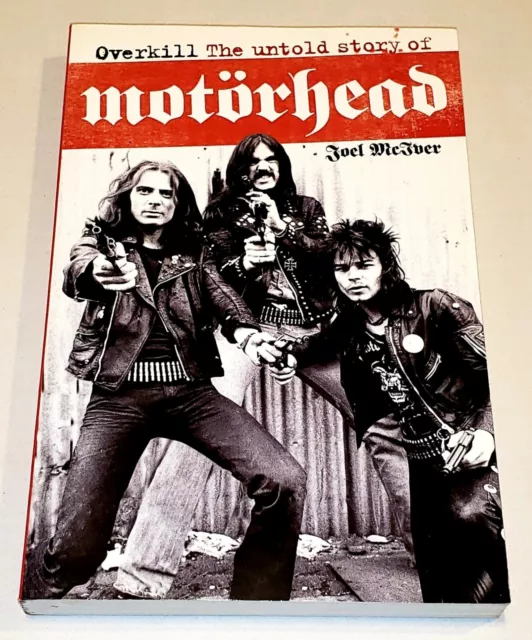 Motorhead 2011 Overkill Untold Story Paperback Book Mint- Lemmy Eddie Philthy