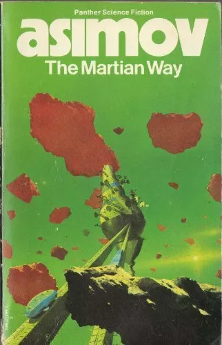 The Martian Way,Isaac Asimov