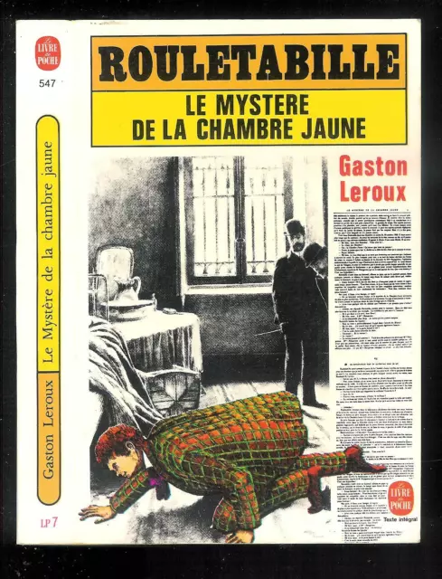 Gaston Leroux : Rouletabille - Le mystère de la Chambre jaune - N° 547 " L P "