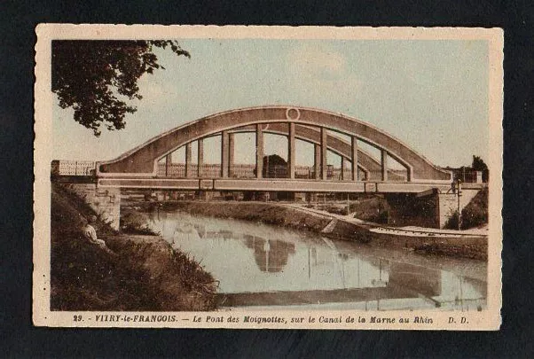 CPA Vitry The François - Bridge Of Moignottes, on Channel La Marne To Rhin