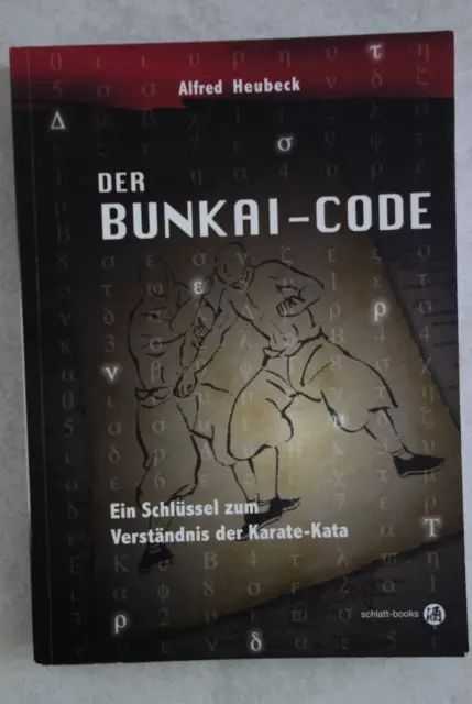 Alfred Heubeck - Der Bunkai-Code