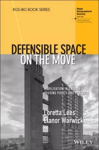 Loretta Lees Elanor Warwick Defensible Space on the Move (Relié)