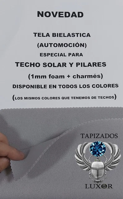 TELA para BAJANTES y TECHO SOLAR/Con FOAM DE 1mm+Charmes BIELASTICO/ 22COLORES