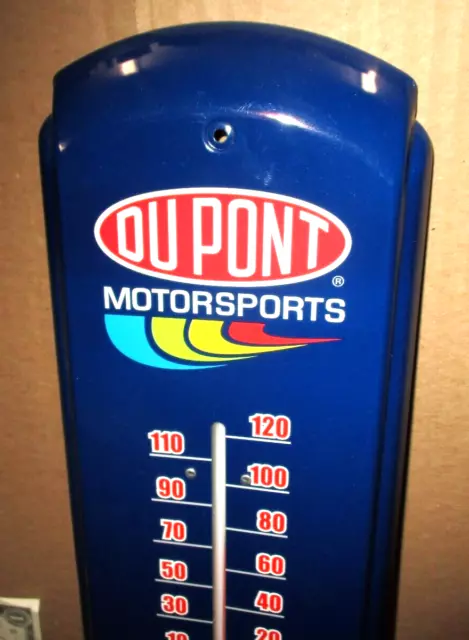 DUPONT MOTORSPORTS -Not Faded - THERMOMETER SIGN - Dated 2003 -MEASURES 5" X 17"