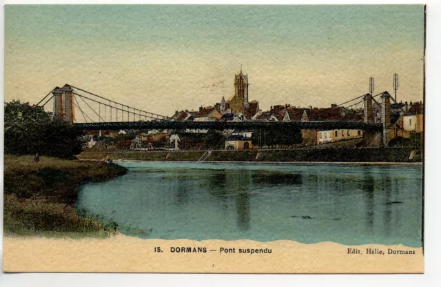 DORMANS - Marne - CPA 51 - le pont suspendu 4 - tramée couleur
