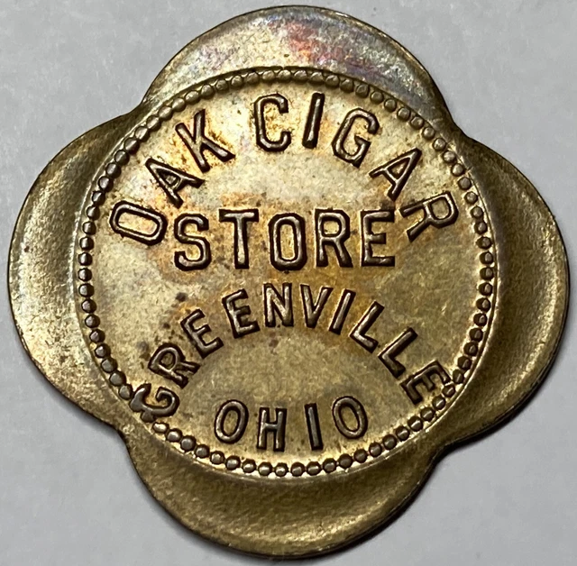 TRADE TOKEN Oak Cigar Store Greenville, Ohio Good For 5¢ In Trade