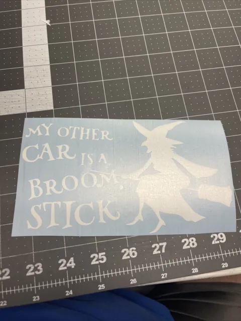 My other car is a broom stick funny vinyl decal car bumper sticker 287