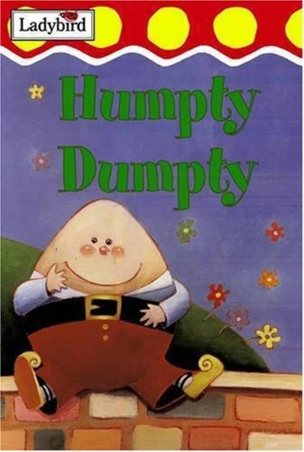 HUMPTY DUMPTY AND Other Nursery Rhymes - Ladybird £3.49 - PicClick UK