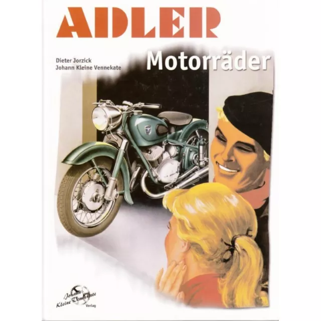 ADLER Motorrad Motorräder M und MB Modelle Bildband Geschichte Typen Buch