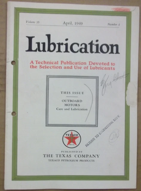 April 1949 Texaco Lubrication booklet Vol. 35, No. 4-Outboard Motors Care & Lube