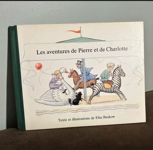 Livre Les aventures de Pierre et Charlotte d’Elsa Beskow 1979