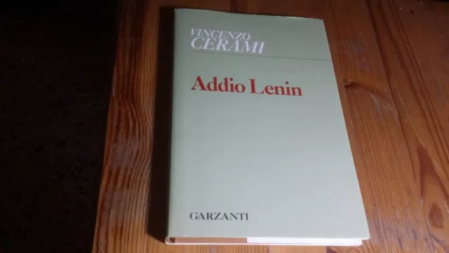 Vincenzo Cerami - Addio Lenin. Garzanti 1981