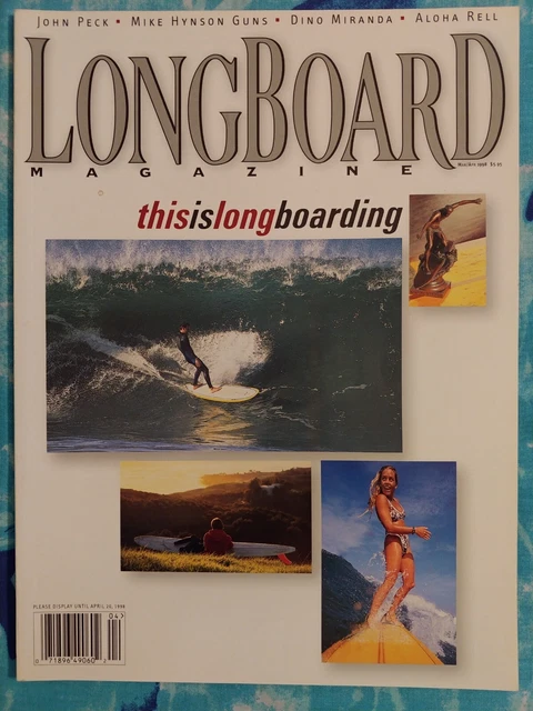 LONGBOARD Surfing Magazine MAR / APR 1998, Rell Sun, John Peck, Dino Miranda