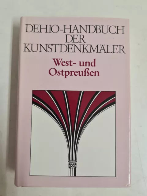 Handbuch der Deutschen Kunstdenkmäler (Dehio) - West- und Ostpreußen