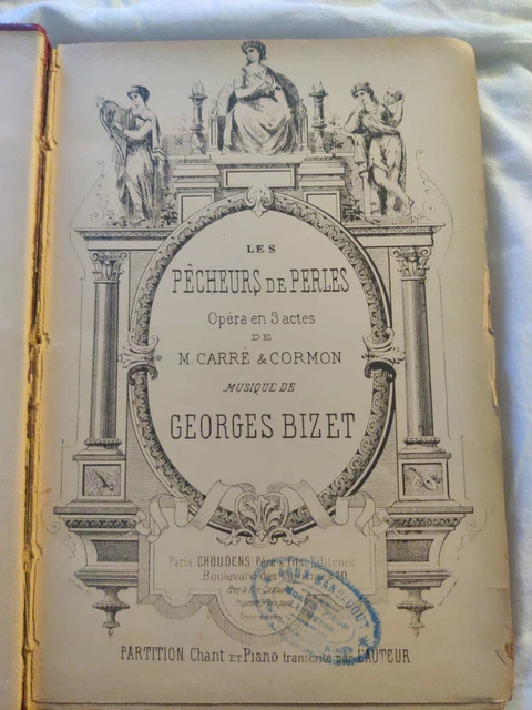 Georges Bizet Les pêcheurs de perles partition chant piano reliée éd. Choudens