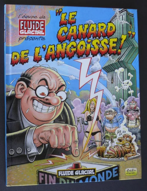 Le canard de l'angoisse - album BD Fluide Glacial 2001 - Gotlib Binet Tronchet