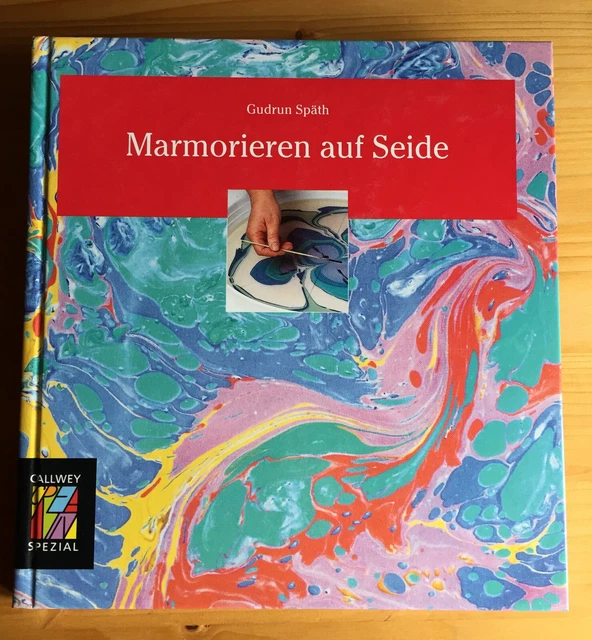 Marmorieren auf Seide, von Gudrun Späth, Callwey Sezial, neuwertig